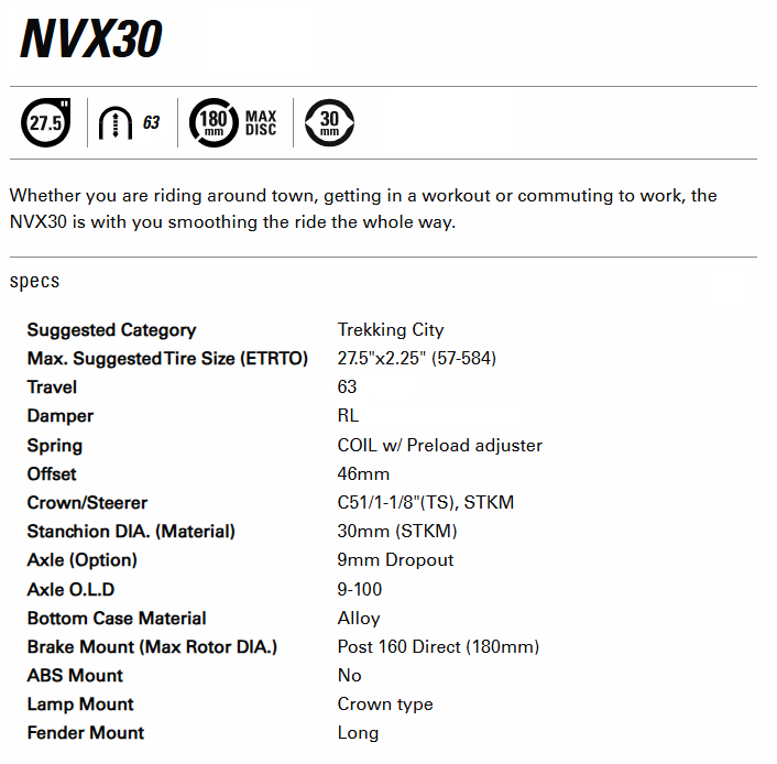 SUSPENSION FORK 27.5, NVX30, RL, COIL Spring. PreLoad Adj, 1 1/8 straight steerer, 9 x 100mm axle. DISC ONLY. 63mm Travel, MATT BLACK